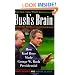 Bush's Brain: How Karl Rove Made George W. Bush Presidential