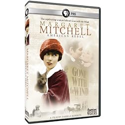 American Masters: Margaret Mitchell- American Rebel
