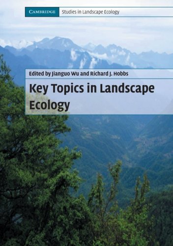 Key Topics in Landscape Ecology (Cambridge Studies in Landscape Ecology)