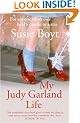 My Judy Garland Life
