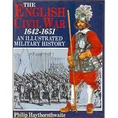 The English Civil War, 1642-1651: An Illustrated Military History