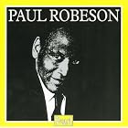 Paul Robeson, Vol. 1 by Paul Robeson, Anonymous, Carrie Jacobs Bond, Charles Wakefield Cadman, and Hoagy Carmichael