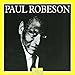 Paul Robeson, Vol. 1