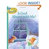 Is God Always with Me? (Little Blessings)