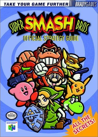 Super Smash Bros. BradyGAMES Official Strategy Guide by BradyGames (1999) Paperback