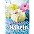 Das gro�e Buch vom H�keln: Technik - Muster - Mode