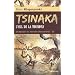 L'Odyss�e du dernier Neandertal, tome 3 : Tsinaka, l'oeil de la toundra