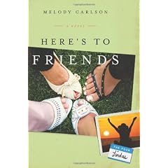 HERE'S TO FRIENDS