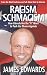 Racism Schmacism: How Liberals Use the "R" Word to Push the Obama Agenda