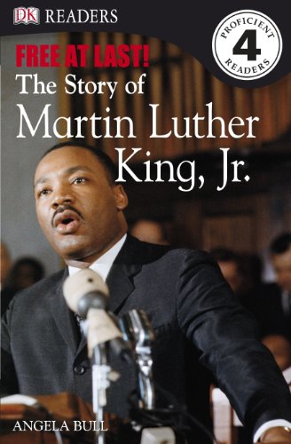 DK Readers L4: Free At Last: The Story of Martin Luther King, Jr.