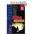 H�hlen erkunden