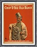 Historic Framed Theater Poster (L), Chip o the old block RL Scotts funniest play on earth