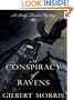 A Conspiracy of Ravens (Lady Trent Mystery Series #2)