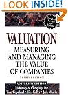 Valuation: Measuring and Managing the Value of Companies, Third Edition (University Edition)