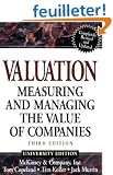 Valuation: Measuring and Managing the Value of Companies