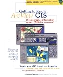 Getting to Know ArcView GIS