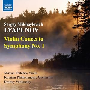 Lyapunov Violin Concerto / Symphony 1 liten to classical music radio online