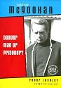 Patrick McGoohan: Danger Man or Prisoner?