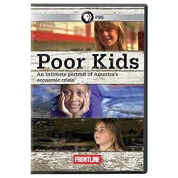 Frontline: Poor Kids