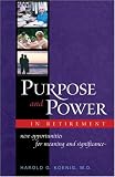 Purpose and Power in Retirement (PB): New Opportunities for Meaning and Significance