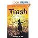 Trash