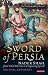 Search : The Sword of Persia: Nader Shah, from Tribal Warrior to Conquering Tyrant