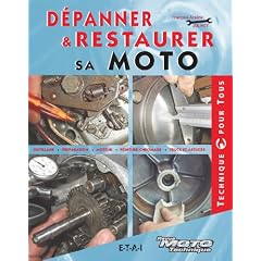 D�panner & restaurer sa moto