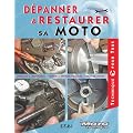 D�panner & restaurer sa moto