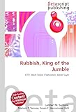 Rubbish, King of the Jumble-
