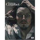 Gustave Courbet by Sylvain Amic, Kathryn Calley Galitz, Laurence des Cars, and Dominique Lobstein
