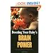 Boosting Your Baby's Brain Power