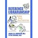 Reference Librarianship: Notes from the Trenches
