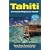 Tahiti & French Polynesia Guide: Open Road Publishing's Best-Selling Guide to Tahiti! (Open Road Travel Guides Tahiti and French Polynesia Guide)
