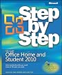 Microsoft Office Home & Student 2010 Step by Step (Step By Step (Microsoft))