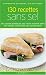 130 Recettes sans sel