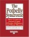 The Potbelly Syndrome (EasyRead Large Edition): How Common Germs Cause Obesity, Diabetes, And Heart Disease