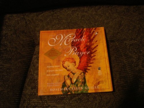 the miracle of prayer true stories of blessed healings