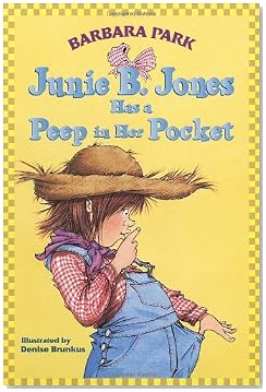 Junie B. Jones Has a Peep in Her Pocket