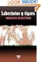 Laberintos y tigres (Spanish Edition)