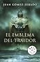 EL emblema del traidor/ The Emblem Of The Villain