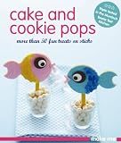 Make Me: Cake & Cookie Pops