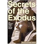 Secrets of the Exodus: The Egyptian Origins of the Hebrew People book cover