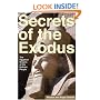 Secrets of the Exodus: The Egyptian Origins of the Hebrew People