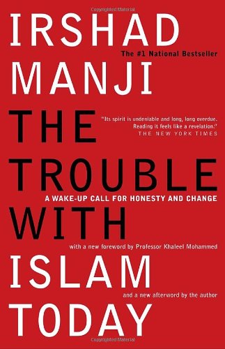 The Trouble with Islam Today
