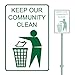 KEEP OUR COMMUNITY CLEAN HEAVY DUTY ALUMINUM SIGN 10