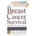 Breast Cancer Survival Manual, Fourth Edition: A Step-By-Step Guide for the Woman with Newly Diagnosed Breast Cancer