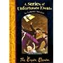 The Ersatz Elevator (A Series of Unfortunate Events No. 6)