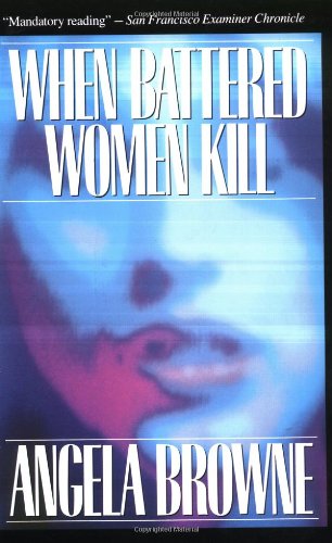when battered women kill