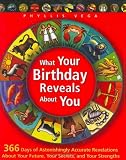 What Your Birthday Reveals About You