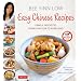 Easy Chinese Recipes: Family Favorites From Dim Sum to Kung Pao